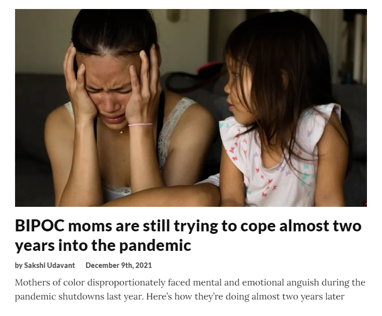 BIPOC moms are still trying to cope almost two years into the pandemic