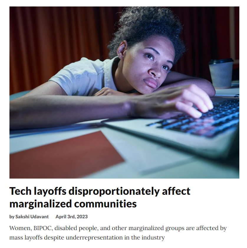 Tech layoffs disproportionately affect marginalized communities