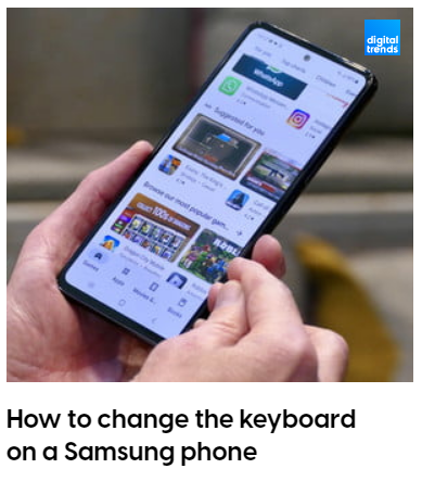 How to change the keyboard on a Samsung phone