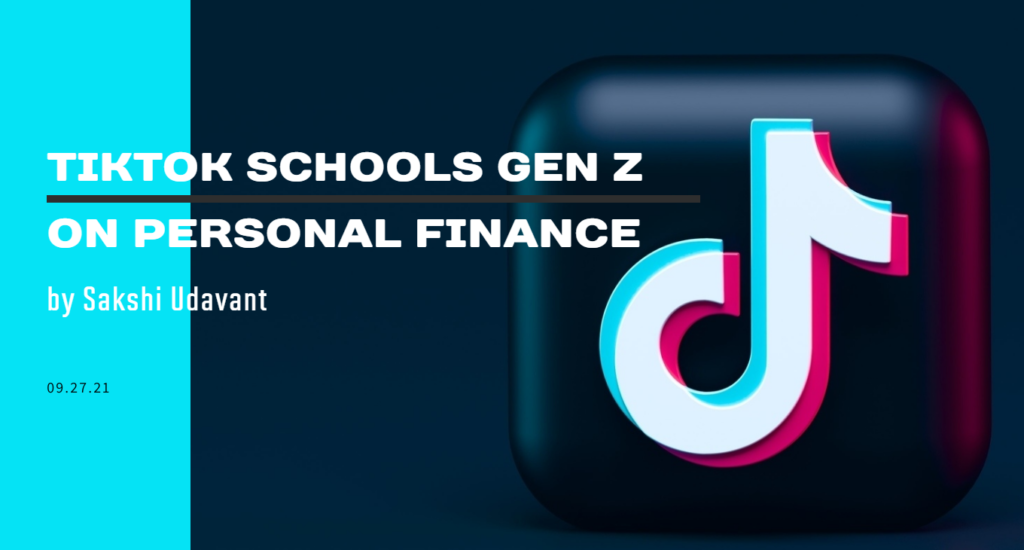 TikTok Schools Gen Z on Personal Finance